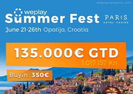 Weplay Summer Fest 135.000 € GTD; Največji turnir v zgodovini Hrvaške!