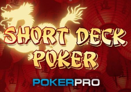 Kaj je Short Deck Poker, kako in kje ga igrati