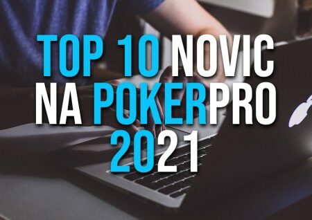 10 najbolj branih novic v letu 2021 na PokerPro